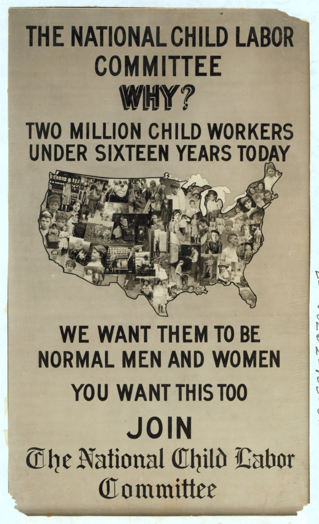 Plakat mit der Aufschrift "Das Nationale Komitee zur Bekämpfung der Kinderarbeit: Warum? Zweieinhalb Millionen Kinderarbeiter unter sechzehn Jahren heute" mit einer USA-Karte und Abbildungen von Komitee-Mitgliedern.