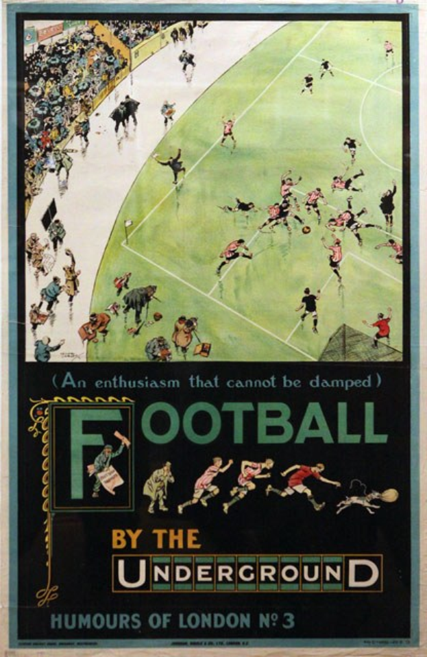 Plakat, das Zuschauer bei einem Fußballspiel in einem Stadion zeigt, mit dem Text "Fußball von der U-Bahn - Londoner Humor Nr. 3" darüber.