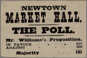 Papier mit handgeschriebenem Text "Newtown Market Hall, die Wahl, Mr. Williams' Proposition für gegen Mehrheit".