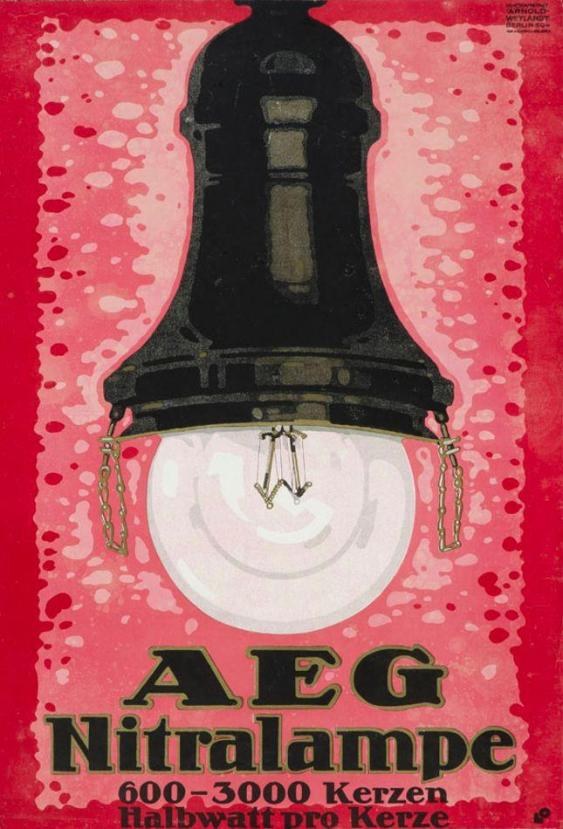 Plakat, das eine AEG Nitralampe-Glühlampe mit den Aufdrucken "600-3000 Kerzen Halbwatt Pro Kerze" anpreist.